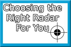 CHoosing The Right Radar