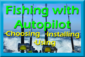 Fishing With Autopilot