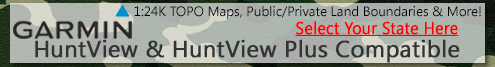 Compatible with Garmin Huntview and Huntview Plus Maps Compatible with Garmin HuntView Plus Maps